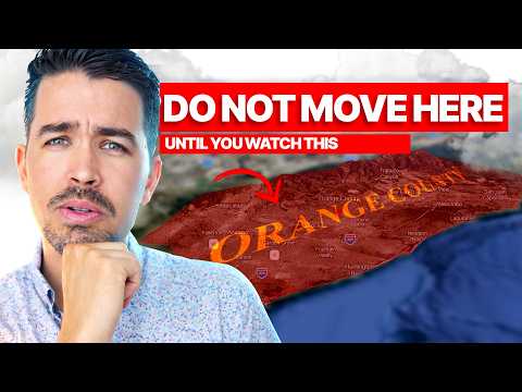 If you are Relocating to Orange County.... WATCH THIS!
