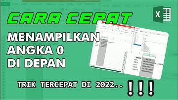 CARA MENAMPILKAN ANGKA NOL PADA NO HP DI EXCEL DALAM 1 MENIT