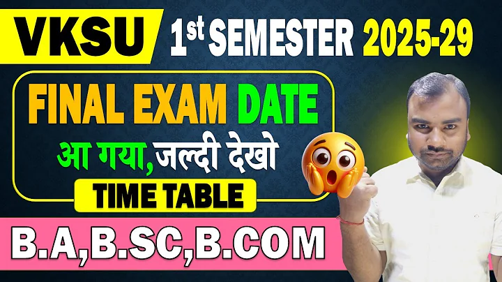 VKSU 1st Semester Exam date 2025-2029 | BA/B.SC/B.COM | #VKSU BA 1st semester exam date 2025