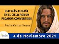 Evangelio De Hoy Jueves 4 Noviembre 2021 l Padre Carlos Yepes l Biblia l Lucas 15,1-10