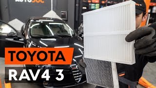 Como substituir Filtro de pólen TOYOTA RAV 4 III (ACA3_, ACE_, ALA3_, GSA3_, ZSA3_) - vídeo guia