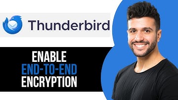 How to Enable End to End Encryption on Thunderbird