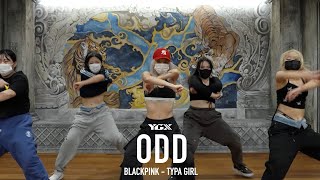 BLACKPINK(블랙핑크) - Typa Girl | Odd Choreography