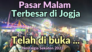 Pasar Malam terbesar di Yogyakarta telah dibuka, info wisata jogja terbaru 2022 Nostalgia sekaten