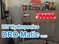 DIY Automatic Hydroponic Nutrient Doser #2