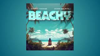 Daddy Yankee Ft Omar Courtz - BEACHY