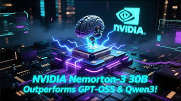 NVIDIA Nemotron-3 30B Outperforms GPT-OSS & Qwen3! #nvidia #Nemotron3 #opensource #nvidia