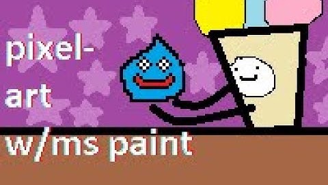 how to make pixel art w/ms paint
