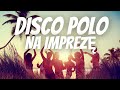  hits music polish disco polo party with polish music  polish disco polo music 