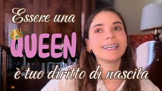 Essere una queen è tuo diritto di nascita