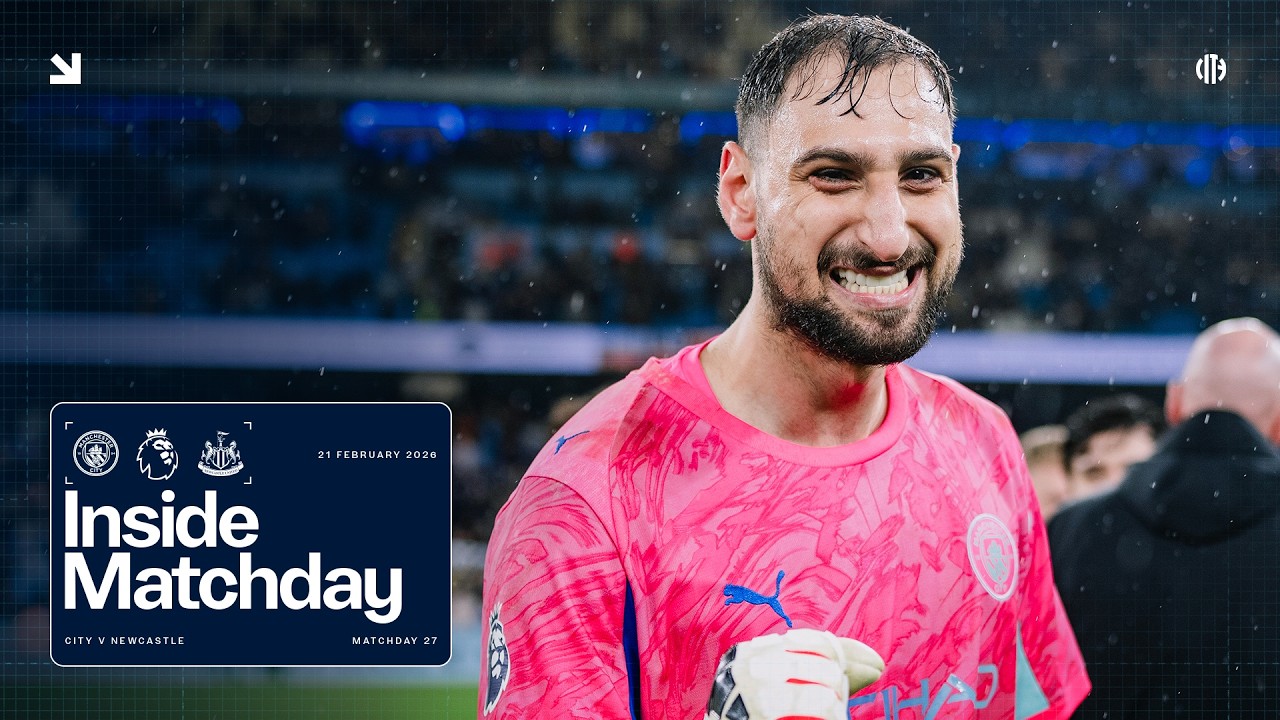 Behind the Scenes as City beat Newcastle | Man City 2-1 Newcastle | Inside Matchday