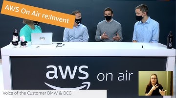 AWS re:Invent 2021: AWS On Air ft. BMW & BCG | AWS Events