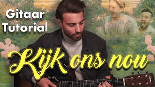 Kijk Ons Nou - Snelle, Metejoor // Gitaar Tutorial (akkoorden + slagritme)