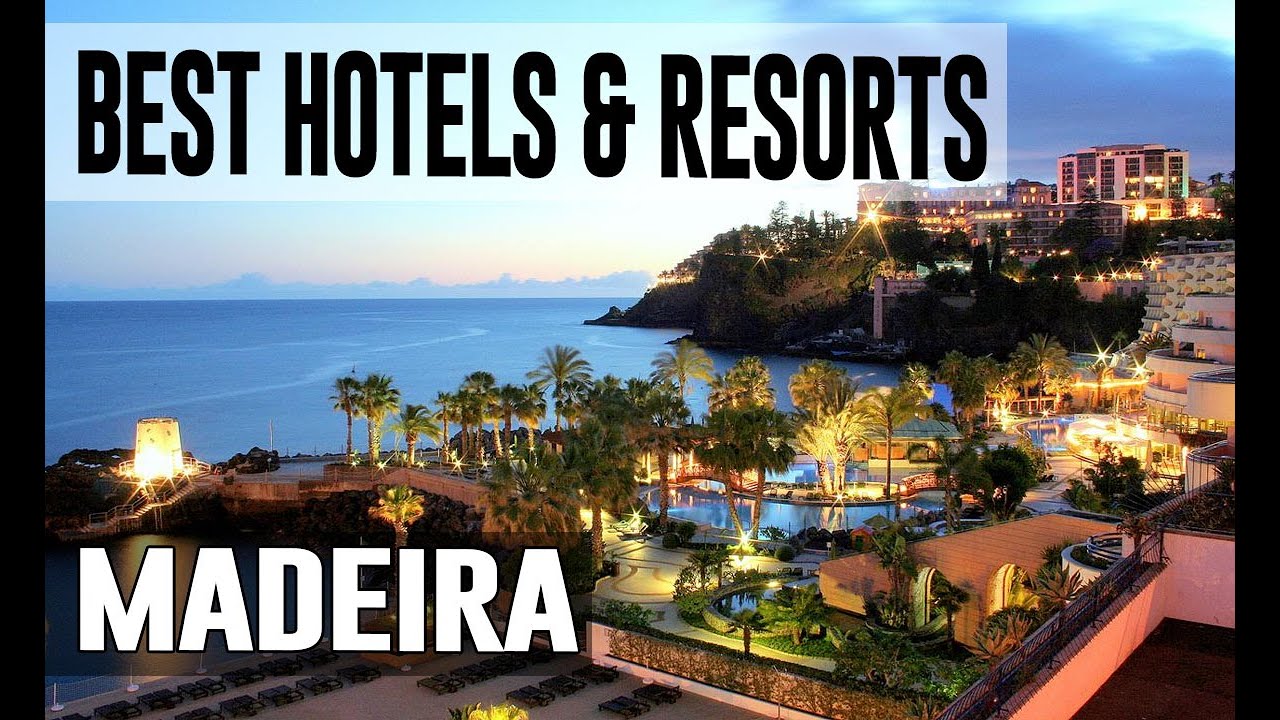 Best Hotels and Resorts in Madeira, Portugal YouTube