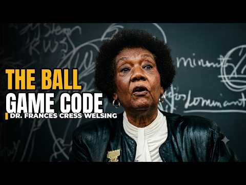 Dr. Frances Cress Welsing: The Ball Game Code - Freedom from Psychological Slavery