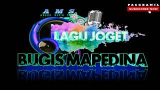 LAGU JOGET BUGIS MAPEDINA