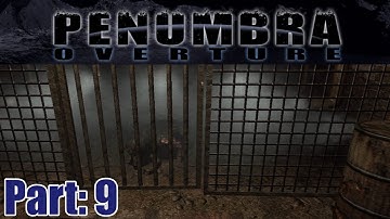 Penumbra: Overture - part 9 - DOG KILLING GAS CHAMBERS!?