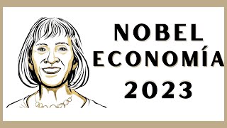Nobel economía 2023: mujer y mercado laboral (brecha de género)
