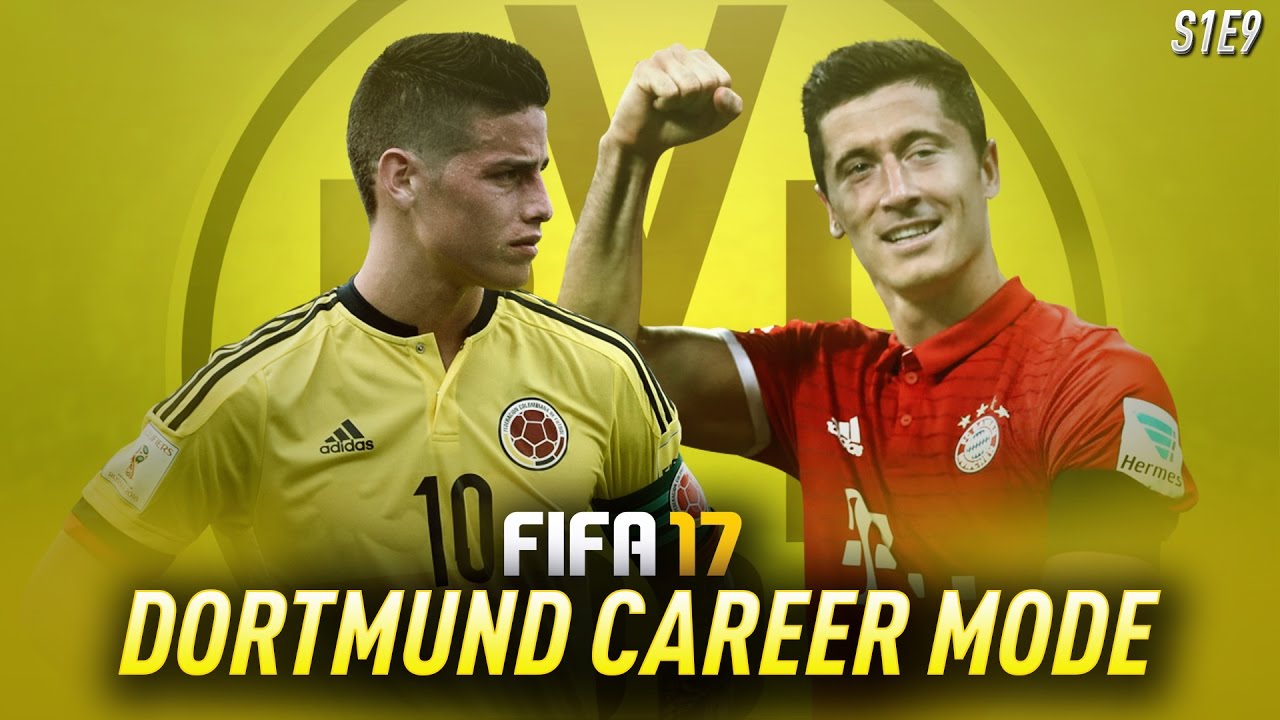 LEWANDOWSKI OR RODRIQUEZ TO DORTMUND?! FIFA 17: Dortmund Career Mode - TRANSFER WINDOW OPEN! - S1E9