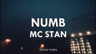MC STΔN - NUMB (LYRICS) | MEHFEEL | INDIAN TURBO