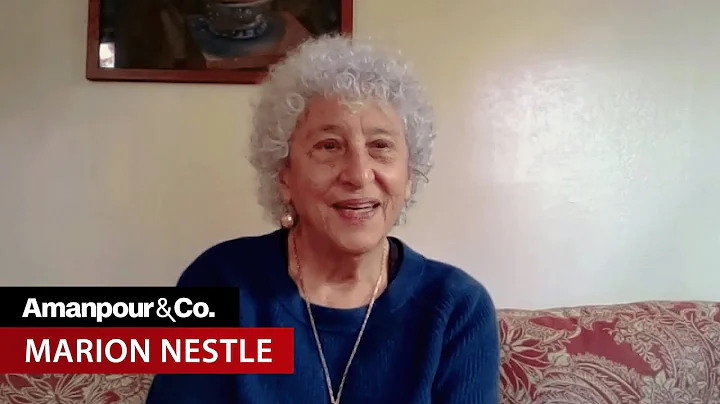 “Food Is Political:” Marion Nestle on What We Eat and How It's Regulated | Amanpour and Company