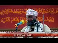 Sheikh Othman Maalim Dhambi Ya Kusema Watu 