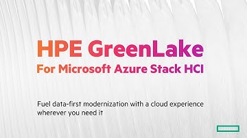 Modernize with HPE GreenLake and Azure Stack HCI | ODFP183