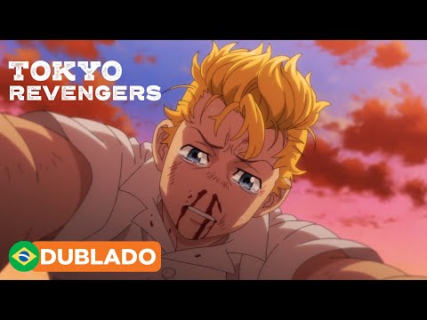 O pior dia da minha vida  Tokyo Revengers (Dublado) 