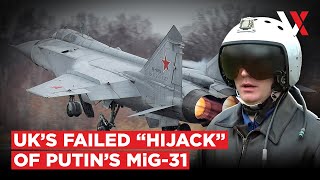 “Poison MiG-31 Commander…” FSB Foils UK-Ukraine Plot To Hijack Russian Kinzhal Missile Jet | VERTEX
