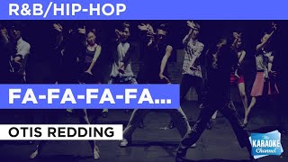 Video thumbnail of "Fa-fa-fa-fa-fa (Sad Song) : Otis Redding | Karaoke with Lyrics"