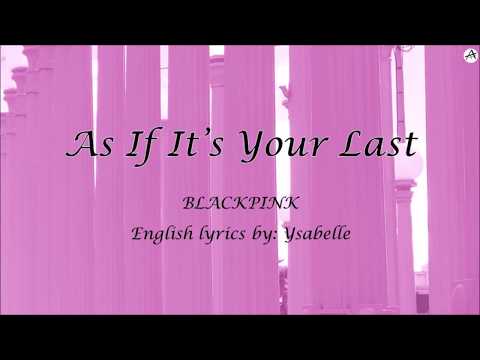 마지막처럼-(as-if-it’s-your-last)---english-karaoke---blackpink