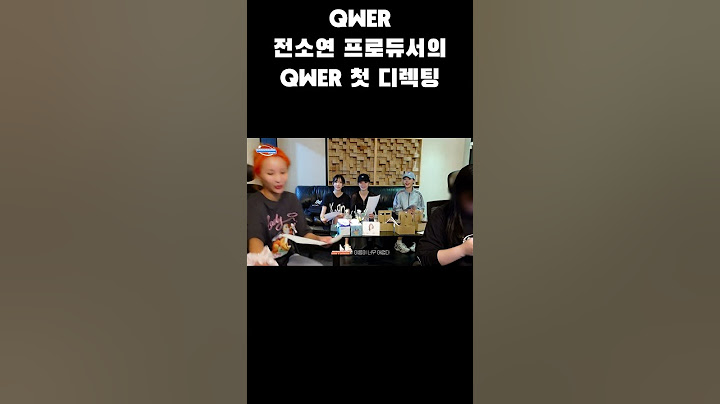 2024_09_26 전소연 프로듀서의 QWER 첫 디렉팅 & QWE 과외 #QWER #쵸단 #마젠타 #히나 #시연 #좌표용 쇼츠 본영상은 ...설명에 원본 주소 포함
