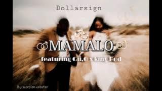 Mamalo (.feat Gii,O & Kingrod)