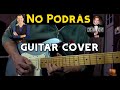 No Podrás KIKO CIBRIÁN cover guitarra