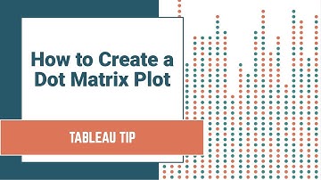 How to Create a Dot Matrix Plot