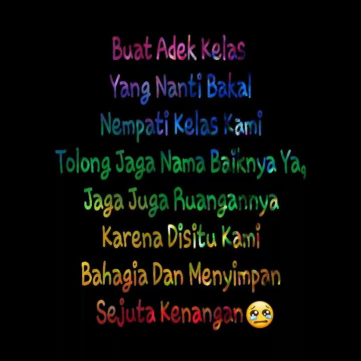 Story Wa Cocok untuk pesan buat adek kelas😅