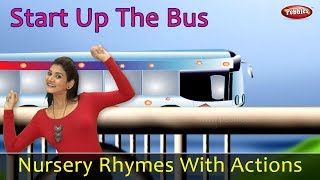 Start The Bus Song With Actions | Nursery Rhymes For Children | Pre School Learning | Action Songs