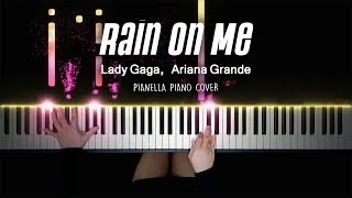 Lady Gaga, Ariana Grande - Rain On Me | Piano Cover by Pianella Piano видео
