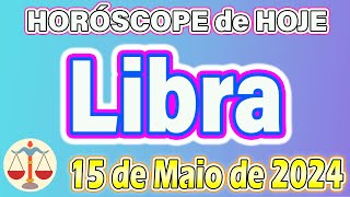 LIBRA♎️MENSAGEM DE ÚLTIMA HORA❗️❗️❗️15 DE MAIO DE 2024 🍀HORÓSCOPO DO SORTE🍀