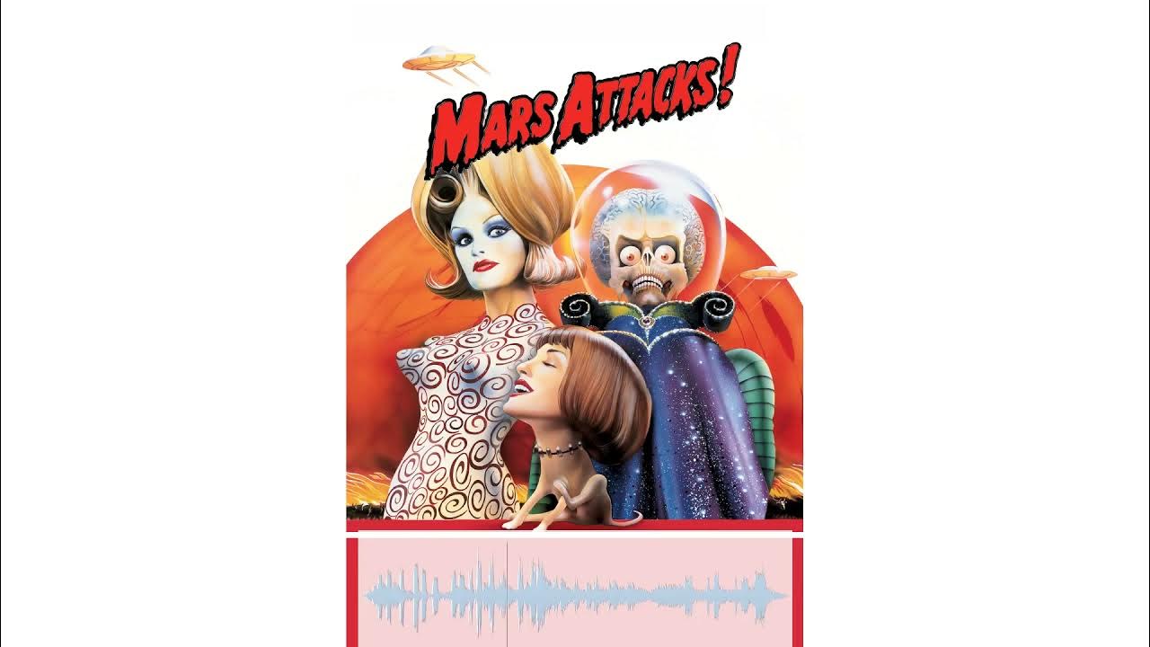 Mars Attacks sound wave YouTube
