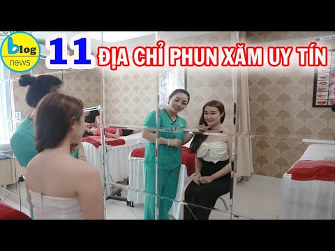 TOP 11 địa chỉ PHUN XĂM uy tín ở thành phố Hồ Chí Minh