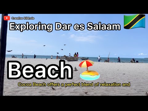 Best Beach To Explore In The Dar Es Salaam|life In Tanzania At The Coast|Places To Visit In Tanzania