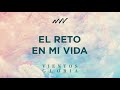 El Reto en Mi Vida - Vientos de Gloria | New Wine