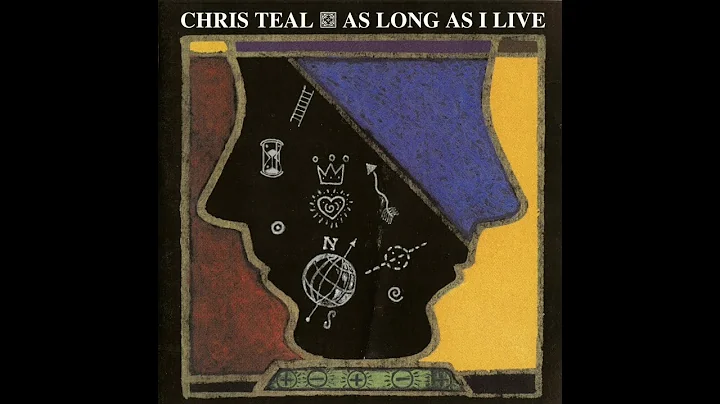 Chris Teal - As Long As I Live