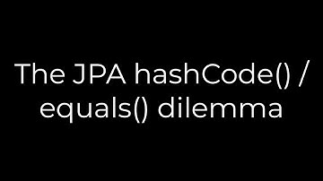 Java :The JPA hashCode() / equals() dilemma(5solution)