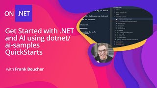 Get Started with .NET and AI using dotnet/aisamples QuickStarts