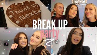 THROWING A BREAK UP PARTY | VLOG