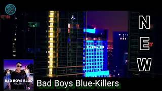 Bad Boys Blue- killers