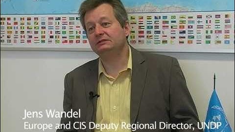 Jens Wandel on UNDP in Europe and CIS in 2011