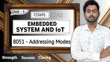 8051 Addressing Modes in Tamil | Embedded Systems and IoT in Tamil | CS3691 in Tamil